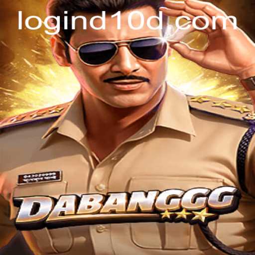 Exploring the Thrilling World of DABANGGG: The D10D Revolution